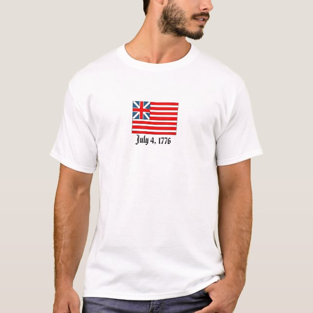 Grand Gewerkschaft Flag, 4. Juli 1776 T-Shirt (Vorderseite)