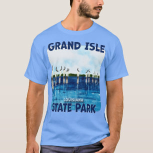 Grand Isle Staat Park Louisiana TShirt