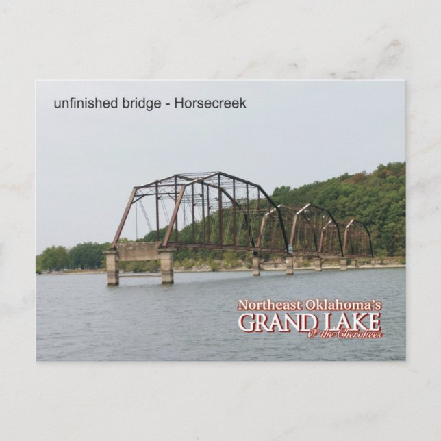 Grand Lake Oklahoma Postkarte unfertige Brücke 1 (Vorderseite)