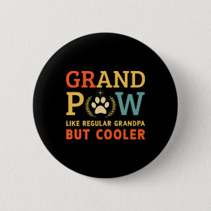 Grand Paw Dog Grandpa Kühler Retro T Button