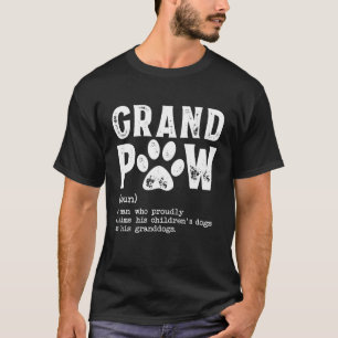 Grand Paw Grandpa Dog Vater Definition Pawpa Vater T-Shirt