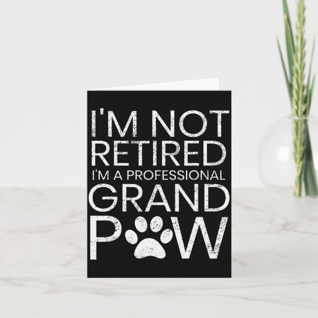 Grand Paw Shirt Retired Professional Grandpaw Funn Karte (Vorderseite)