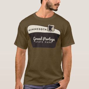 Grand Portage Staat Park Minnesota Begrüßungszeich T-Shirt