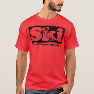 Grand Targhee, Wyoming SKI Grafik zum Skifahren T-Shirt