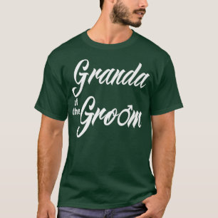 Granda Groom Wedding Party Funny Matching Brida T-Shirt