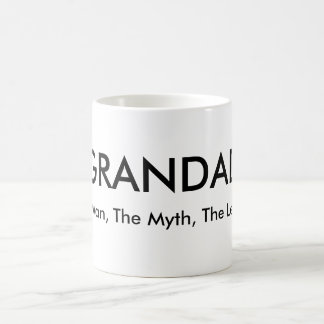 Grandad der Mann der Mythos die Legende Tasse