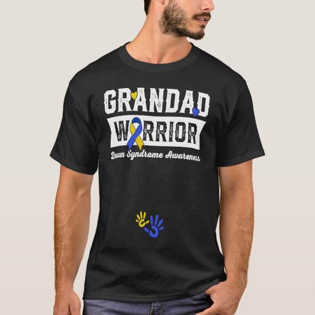 Grandad Warrior Down Syndrome Awareness Family 1 T-Shirt (Vorderseite)