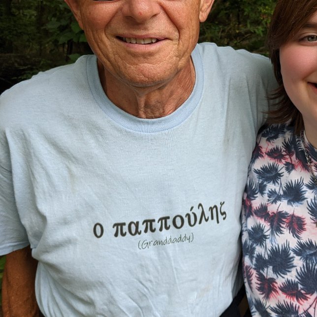 Grandaddy auf Griechisch T-Shirt (Grandaddy in Greek)