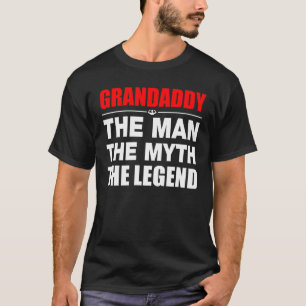 Grandaddy der Mann der Mythos die Legende T-Shirt