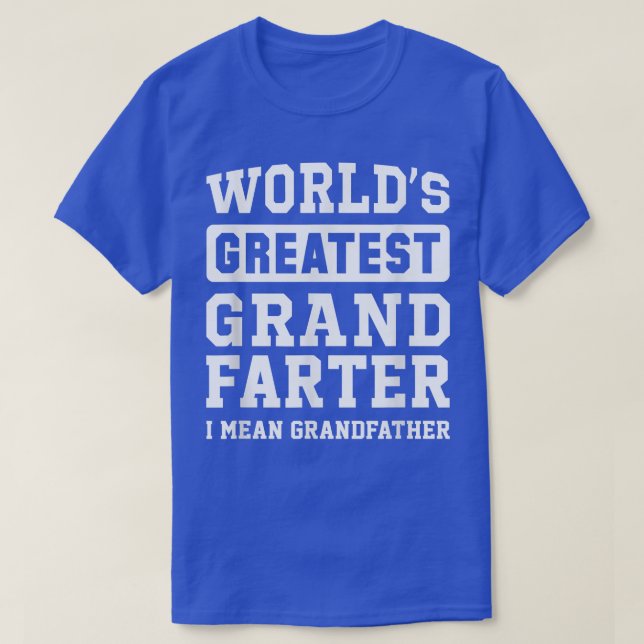 GrandFarter I Gemein Grandfath der Mens World T-Shirt (Design vorne)