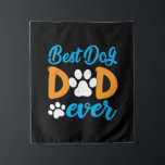 Grandfather Gift | Best Dog Dad Ever Wandteppich<br><div class="desc">Grandfather Gift | Best Dog Dad Ever</div>