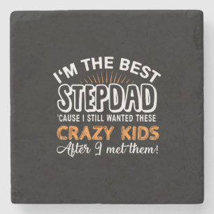 Grandfather Gift I Am The Best Step Dad Steinuntersetzer