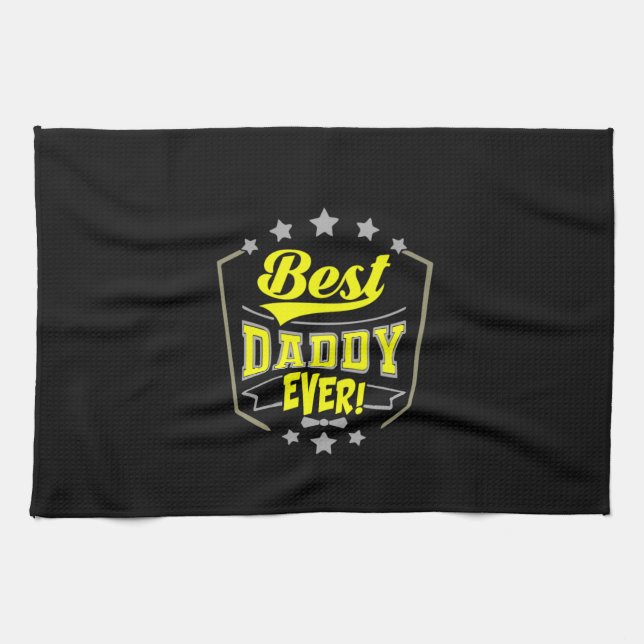 Grandfather Quotes | Best Daddy Ever Geschirrtuch (Horizontal)