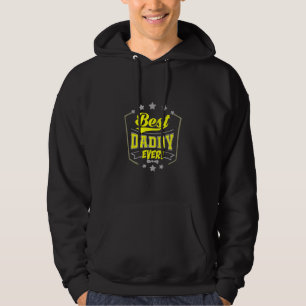Grandfather Quotes Best Daddy Ever Hoodie