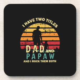 Grandfather Quotes   Dad And Papa I Rock Them Getränkeuntersetzer