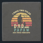 Grandfather Quotes | Dad And Papa I Rock Them Steinuntersetzer<br><div class="desc">Grandfather Quotes | Dad And Papa I Rock Them</div>