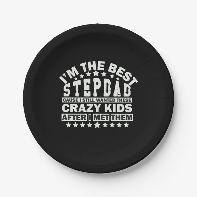 Grandfather Quotes | I Am The Best Stepdad Pappteller (Vorderseite)