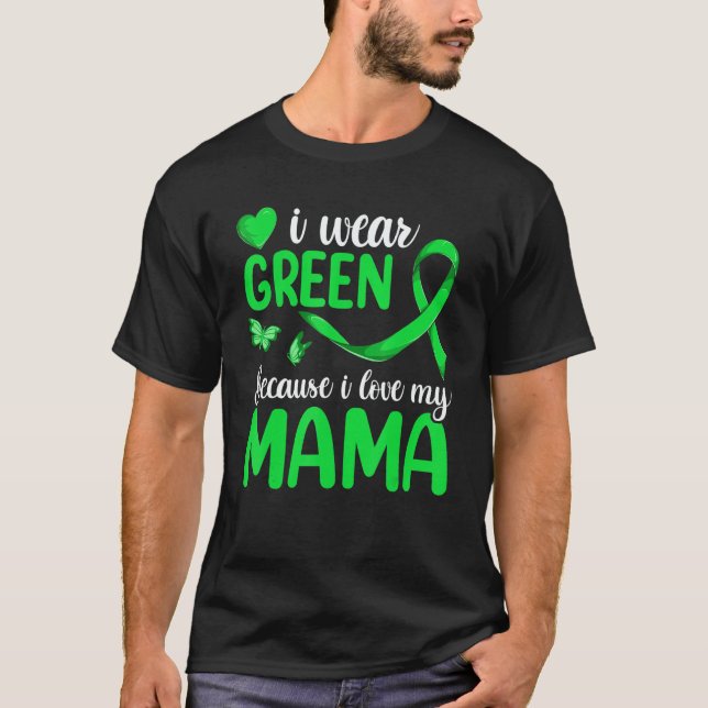 Grandkids Lymphoma Matching  I Wear Green For My M T-Shirt (Vorderseite)