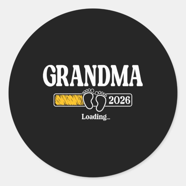 Grandma 2026 Loading Grandma Est. 2026, New Grandm Runder Aufkleber (Vorderseite)