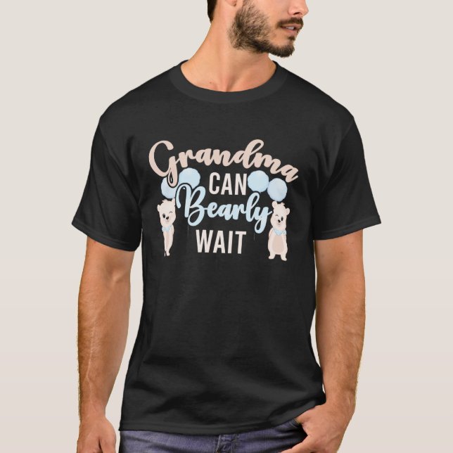Grandma Can Bearly Wait Gender Reveal Announcement T-Shirt (Vorderseite)