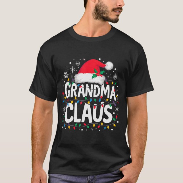 Grandma Claus Christmas Lights Santa Family Matchi T-Shirt (Vorderseite)
