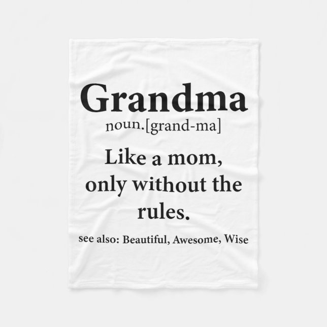 Grandma Definition Like Mom Without Rules Funny Gr Fleecedecke (Vorderseite)