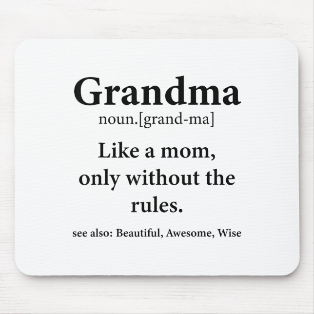 Grandma Definition Like Mom Without Rules Funny Gr Mousepad (Vorne)