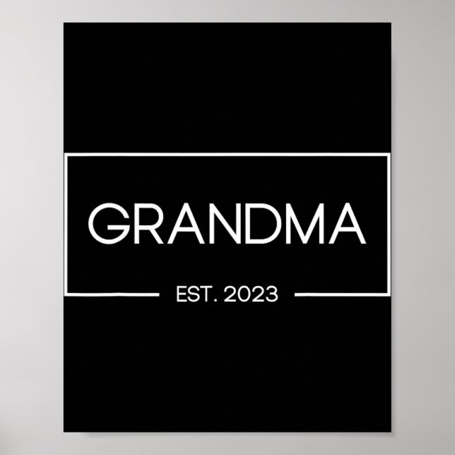 Grandma Est 2023 New Grandmother First Time  Poster (Vorne)