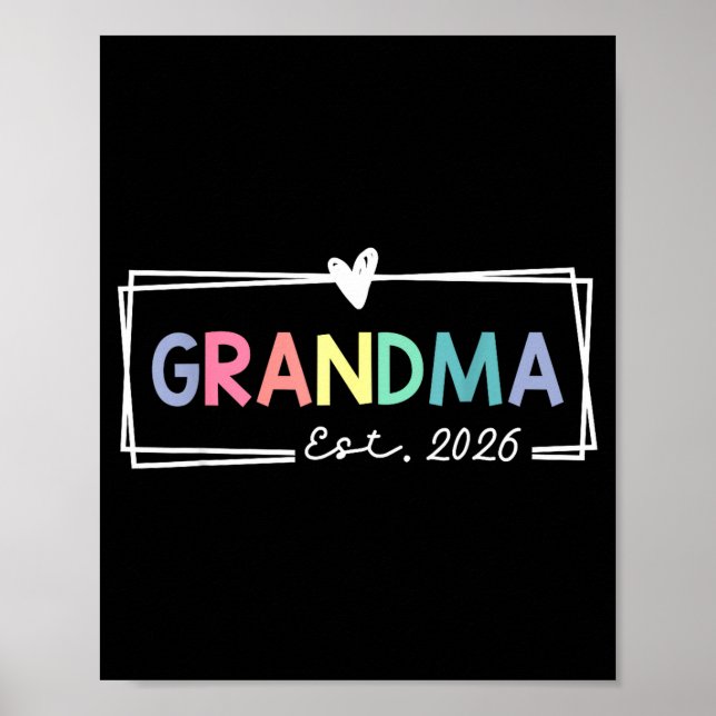 Grandma Est 2026 Promoted To Grandma 2026 For Gran Poster (Vorne)