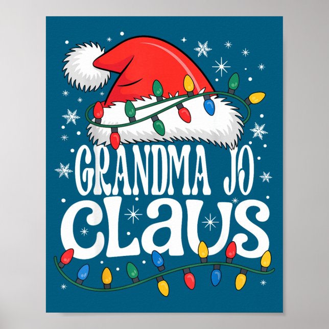 Grandma Jo Claus Funny Xmas Christmas Grandma Holi Poster (Vorne)
