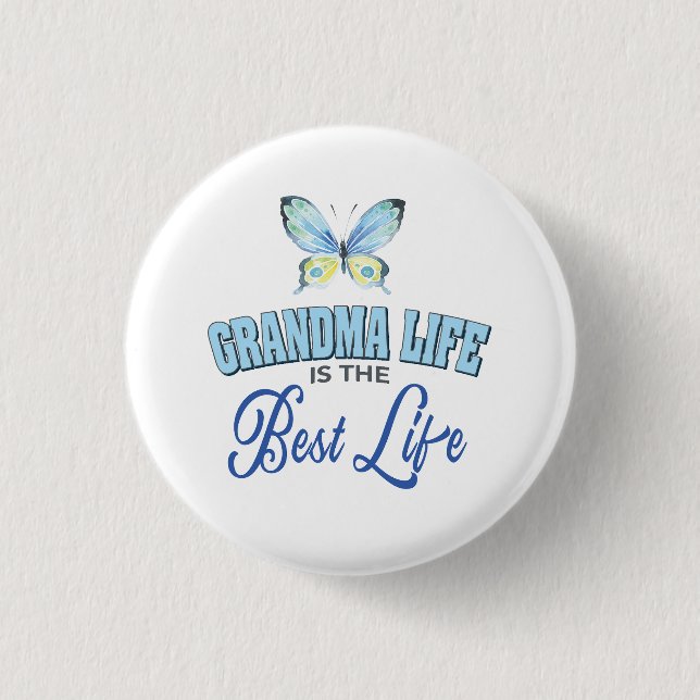Grandma Life Best Life Button (Vorderseite)