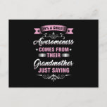 Grandma Nana Granny Funny Grandmom Family Gift 99  Postkarte<br><div class="desc">Our "Grandma Nana Granny Funny Grandmom Family Gift 99% A Child's Awesomeness Comes From Their Grandmother" is the perfect artwork design for Grandma and Grandmothers. Great gift idea for Christmas,  Birthdays and Any occasions.</div>