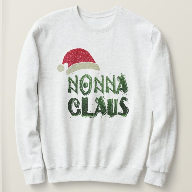 Grandma Nonna Claus Weihnachten Weihnachtsfeier Sw Sweatshirt (Design vorne)