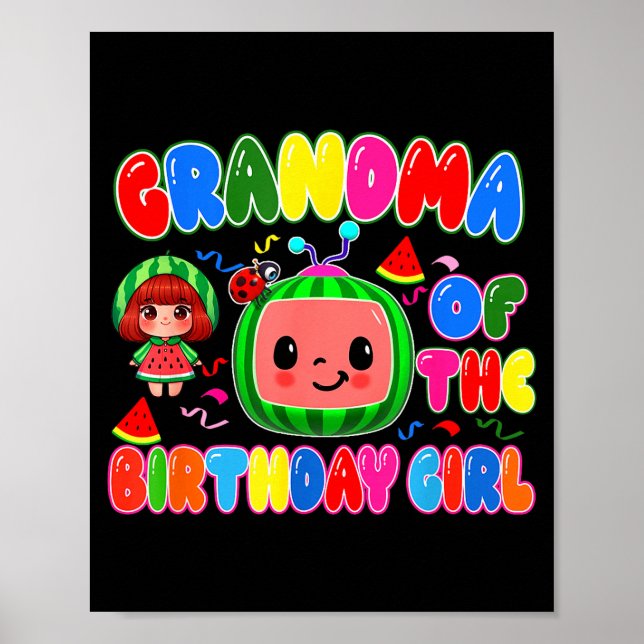 Grandma Of The Birthday Girl Melon Family Matching Poster (Vorne)