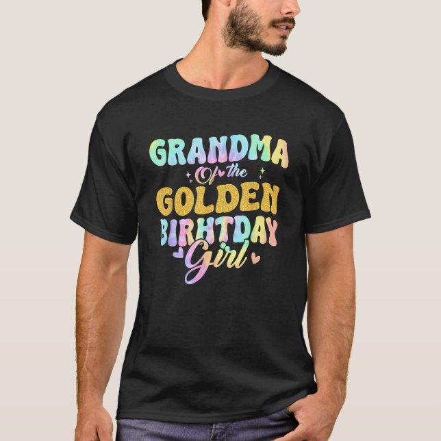 Grandma Of The Golden Birthday Girl Family Matchin T-Shirt (Vorderseite)