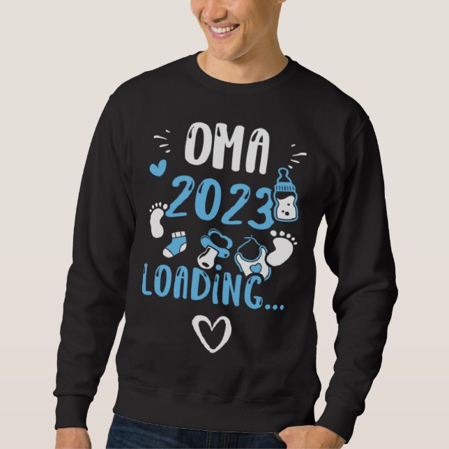 Grandma Oma 2023 Loading   Baby Boy Sayings Sweatshirt (Vorderseite)