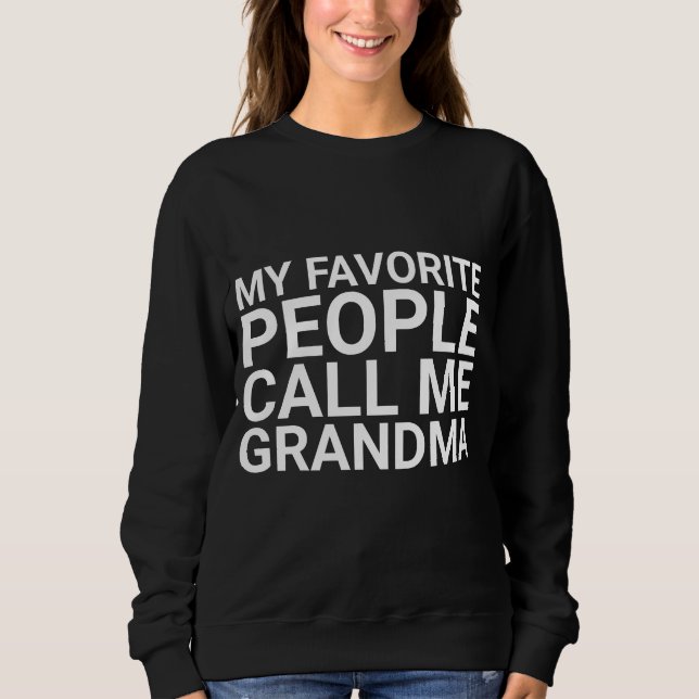 GRANDMA T - SHIRT MEINE LIEBLINGSBEVÖLKERUNG NENNE (Vorderseite)