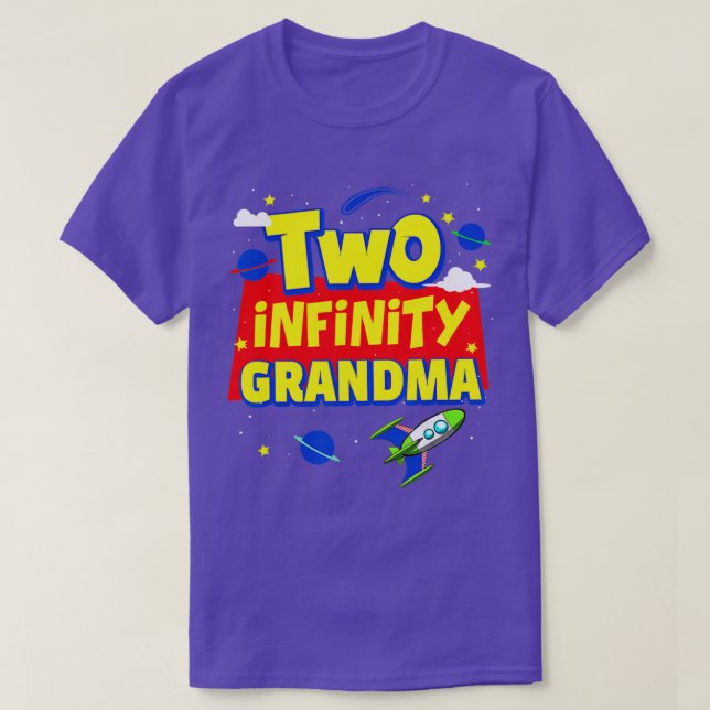 Grandma Two Infinity And Beyond Birthday Decoratio T-Shirt (Design vorne)