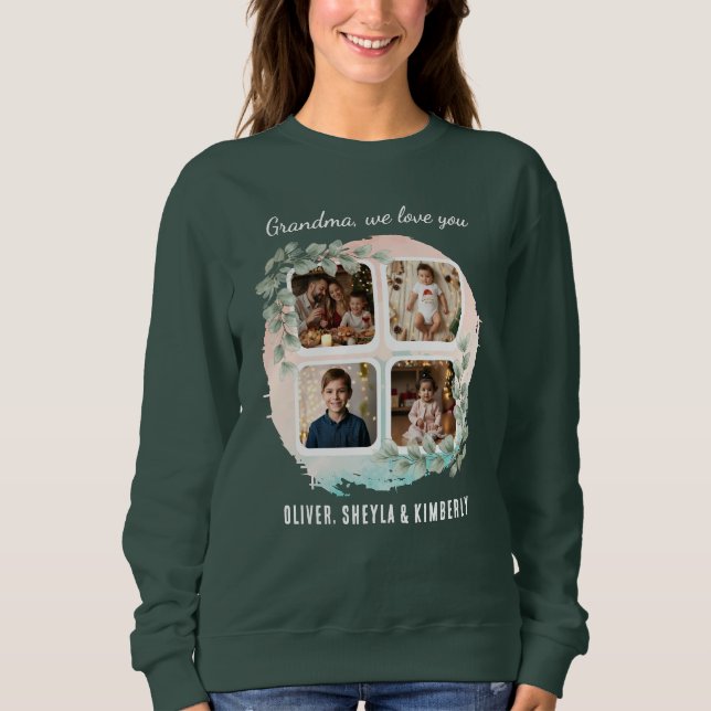 Grandma we love you 6 Photo Collage Eucalyptus Sweatshirt (Vorderseite)