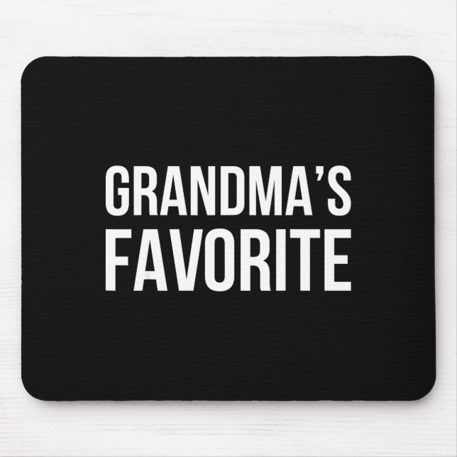 Grandma's Favorite Family Baby Granhild Quote  Mousepad (Vorne)