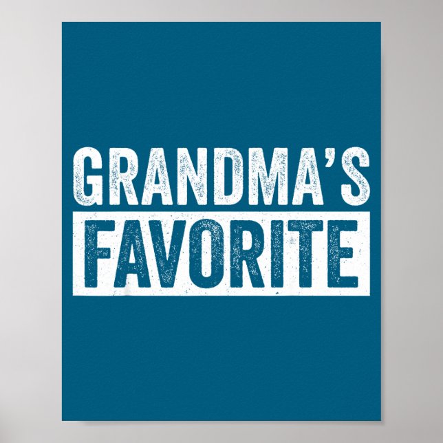Grandmas Favorite Grandson Funny Granhild Granddau Poster (Vorne)