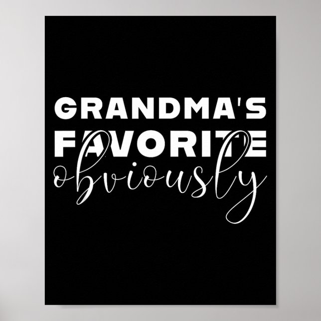 Grandma's Favorite T, Grandson Or Granddaughter  Poster (Vorne)