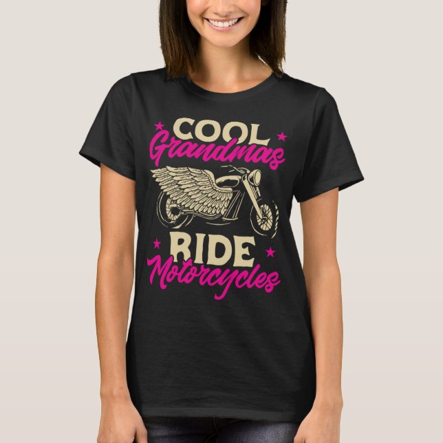 Grandmas Ride Motorräder Funny Biker Granny T-Shirt (Vorderseite)
