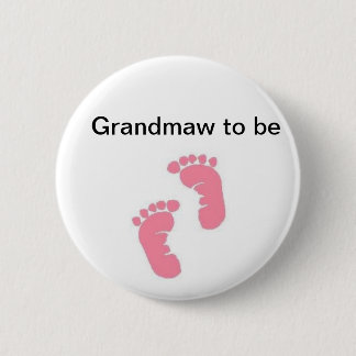 Grandmaw zum zu sein button