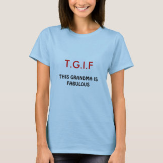 GRANDMOTHER T-Shirt