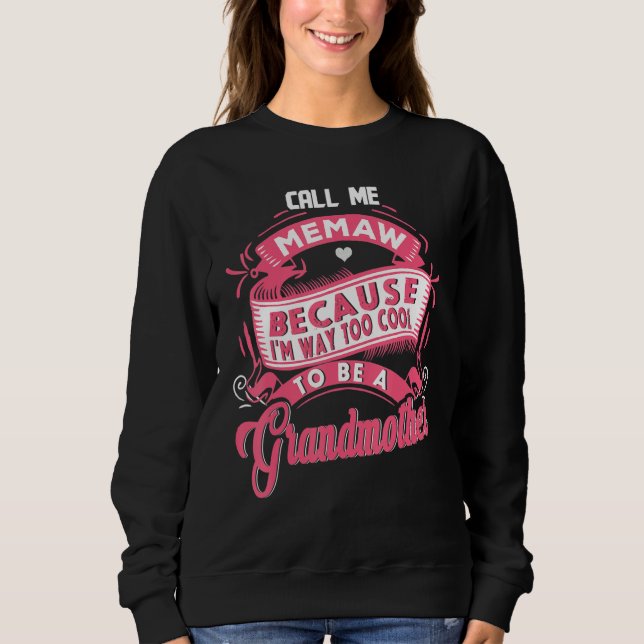 grandmother tee for women i am way too cool call m (Vorderseite)