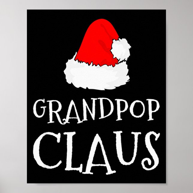 Grandp Claus Christmas Santa's Pajama Family Match Poster (Vorne)