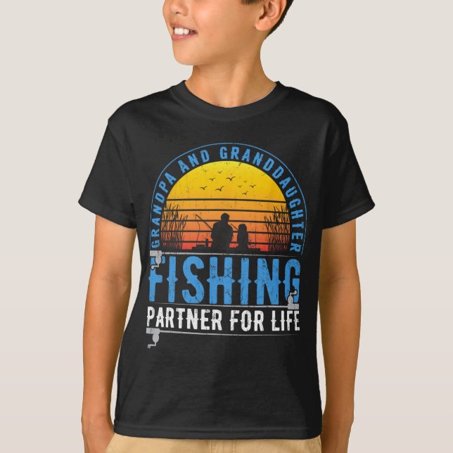 Grandpa And Granddaughter Fishing Buddies For Life T-Shirt (Vorderseite)