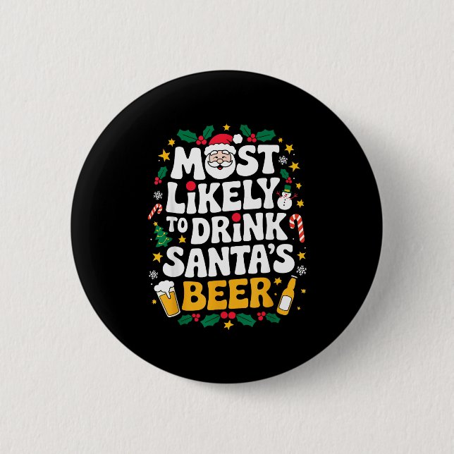 Grandpa Christmas Men Dad Most Likely To Drink San Button (Vorderseite)