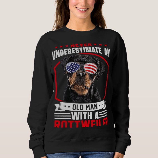 Grandpa Father Dog  Never Underestimate Old man Ro Sweatshirt (Vorderseite)
